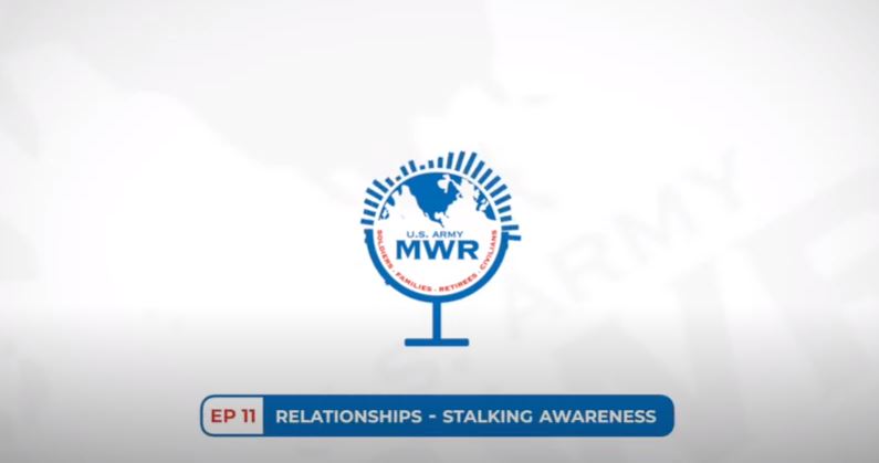 Fort Carson_podcast_podcasts_MWR_military_Army_Soldier_Relationships_Stalking Awareness.JPG